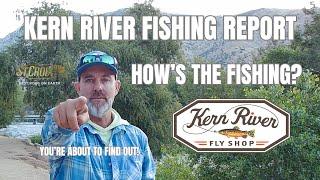 Kern River Fishing Report - Lake Isabella and the Southern Sierra Creeks