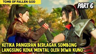 PANGERAN KERAJAAN KENA MENTAL OLEH DEWA KUNO - Alur Cerita Donghua Baru #part6