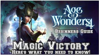 Age of Wonders 4 Magic Victory Guide Beginners Guide