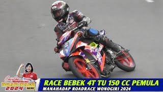 RACE Bebek 4T TU 150 cc PEMULA️Manahadap RoadRace Seri 1 Wonogiri 2024