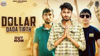 Dollar  Dada Tirth  Official Video  Ashu Morkhi  New Haryanvi songs 2022 Anky Morkhi 