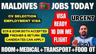 Maldives  Jobs Vaccancy ● Best jobs in Maldives ● Top Urgent ● Flight within 10 Days ● Jobs update