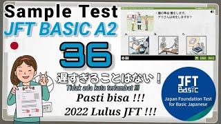 Latihan Soal JFT Basic A2. 36 Script Vocabulary Conversation Expression Listening and Reading