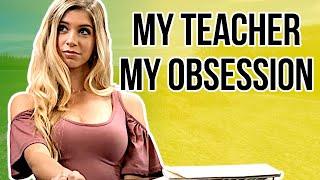 Naughty Dad What Happens in My Teacher My Obsession?