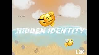 Hidden Identity by L2K