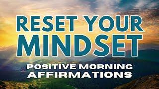 POSITIVE MORNING AFFIRMATIONS  Reset Your Mindset  For Gratitude and Joy affirmations said once