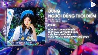 Đúng Người Đúng Thời Điểm PhongCon Remix - Thanh Hưng  Có Em Thật Ấm Áp Như Một Bài Hát Anh Phiêu