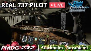 Real 737 Pilot LIVE  Flying to Lapland for Christmas  PMDG 737  Stockholm – Rovaniemi