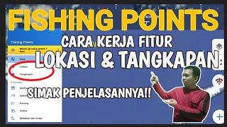 Fishing Point  Memahami Cara Kerja Lokasi & Tangkapan Di Fishing point