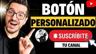 PASO A PASO Cómo Hacer el Botón de SUSCRIBIRSE 100% PERSONALIZADO para tu Canal de YouTube