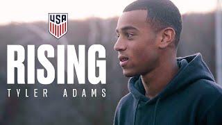 RISING  Tyler Adams The Grind