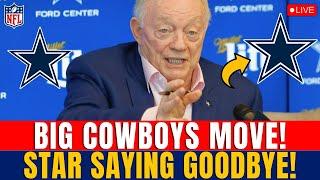 BREAKING OH NO SUPERSTAR LEAVING THE COWBOYS UNEXPECTED CUT DALLAS COWBOYS NEWS