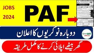 PAF Jobs 2024 \ How to Apply for this job  how to prepare for this job