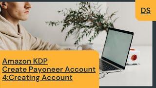 How to create Payoneer account How to withdraw money from amazon KDP  Link Payoneer account to KDP