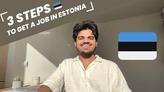 3 Easy Steps to Get Your Dream Job in Estonia Tips for CV Writing and Job Search