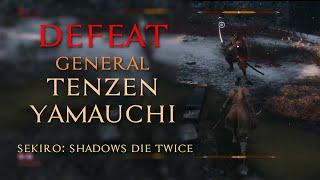 Defeat Samurai General Tenzen Yamauchi in Ashina Outskirts  Sekiro Shadows Die Twice