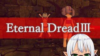 【VTuber Levi】この過酷な世界に祝福を  Part.7【Eternal DreadⅢ】