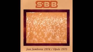 SBB - Jazz Jamboree 1974Opole 1975