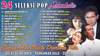 24 SELEKSI POP MELANKOLIS - Nia Daniaty Angel Pfaff Obbie Messakh #dpmevergreen