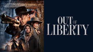 Out of Liberty  Full Western Movie  WATCH FOR FREE