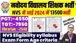 NVS New PGT TGT Notification 2024NCS PGT TGT Eligibility Syllabus Post Age Exam 2024NvS vacancy