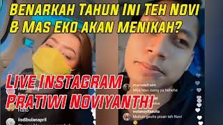 Romantis Banget Teh Novi & Mas Eko  Semoga Cepat Menikah  LIVE IG PRATIWI NOVIYANTHI