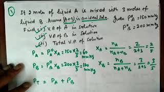 Numerical problems on Raoults Law Vapour Pressure &  Mole Fraction problems Chemistry class XII