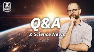 Ask Me Anything & Science News