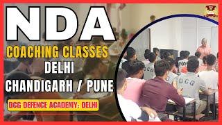NDA Coaching in Delhi  NDA Coaching In Dwarka  Best NDA Coaching in Noida - DCG
