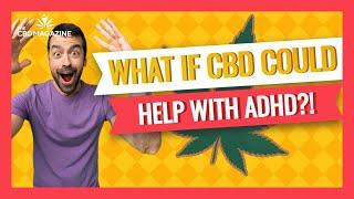 CBD oil how to buy a good brand ADHD