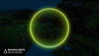 AMAZING SLEEP Insomnia Healing Dance of the Fireflies Binaural Beats Sleep Music