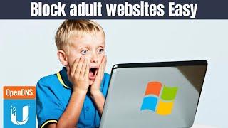 Easy Way to Block Adult Websites on Windows Computers