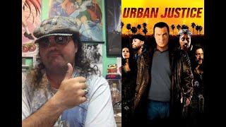 Urban Justice 2007 Movie Review