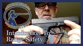 Introduction to Range Safety- Social Distance Learning Edition