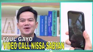 Faul Gayo Seneng Banget Video Call Nissa Sabyan  FYP 200324 Part 1