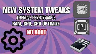 New System Tweaks without root Android