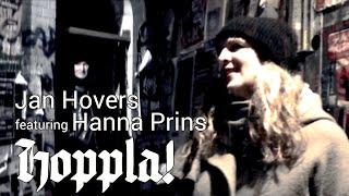 Jan Hovers featuring Hanna Prins -  Hoppla Official Music Video