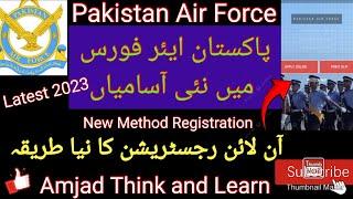 Join PAF  How to Apply Online Registration Pak Air Force Job 2023  New Registration Method PAF