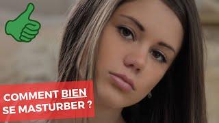 MASTURBATION - Les BONNES façons ORIGINALES de se masturber