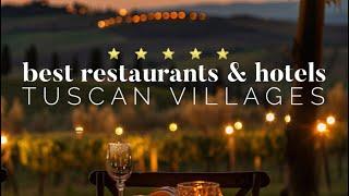 Top 5 Best Restaurants & Hotels in Tuscany Italy 