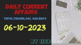 October 6 2023 Daily Current Affairs in Tamil  TNPSC TNUSRB RRB SSC  Static GK  By IICE