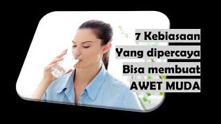 Cara agar awet muda 7 kebiasaan yang bisa membuat awet muda