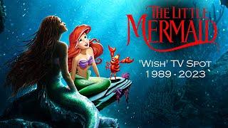 The Little Mermaid 1989 Wish TV Spot - The Little Mermaid 2023 style