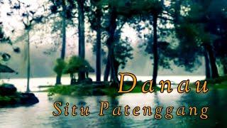 Danau Situ Patenggang @kesanakemari