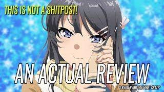 An Actual Review of the Bunny Girl Senpai Movie