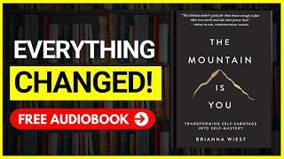 THE MOUNTAIN IS YOU Audiobook   Book Summary in English