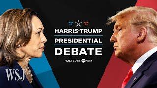 Full Debate Harris Vs Trump In 2024 Presidential Debate WSJ