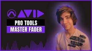 Pro Tools Master Fader Track  What Is It And How To Use It Right @avid