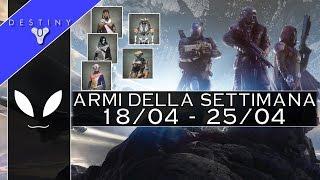 DESTINY Le Migliori ARMI della SETTIMANA - Dal 1804 al 2504 Consigli Venditori sulla Torre