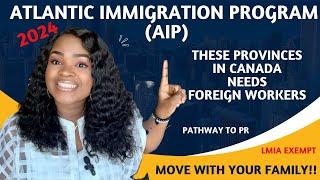 Move to Canada with your family  Atlantic Immigration Program 2024  Pathway to PR  APPLY NOW